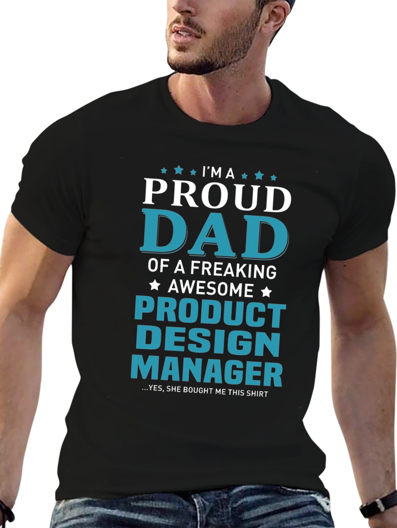 Proud Dad Product Design Manager Graphic T-Shirt