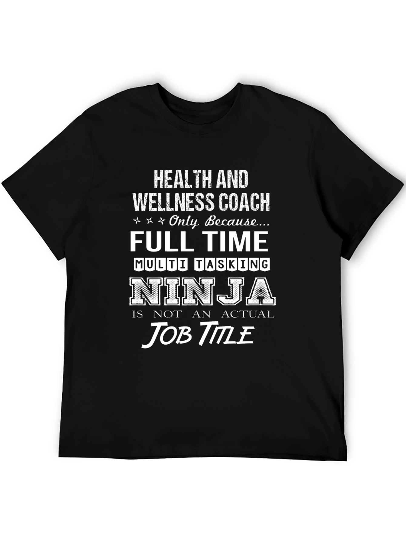 Health & Wellness Coach Ninja T-Shirt