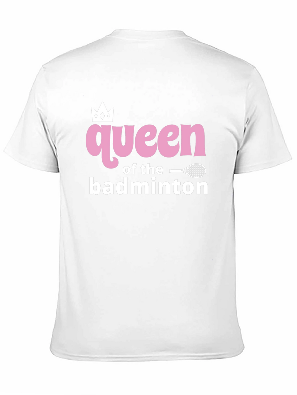 Queen of Badminton Graphic Tee