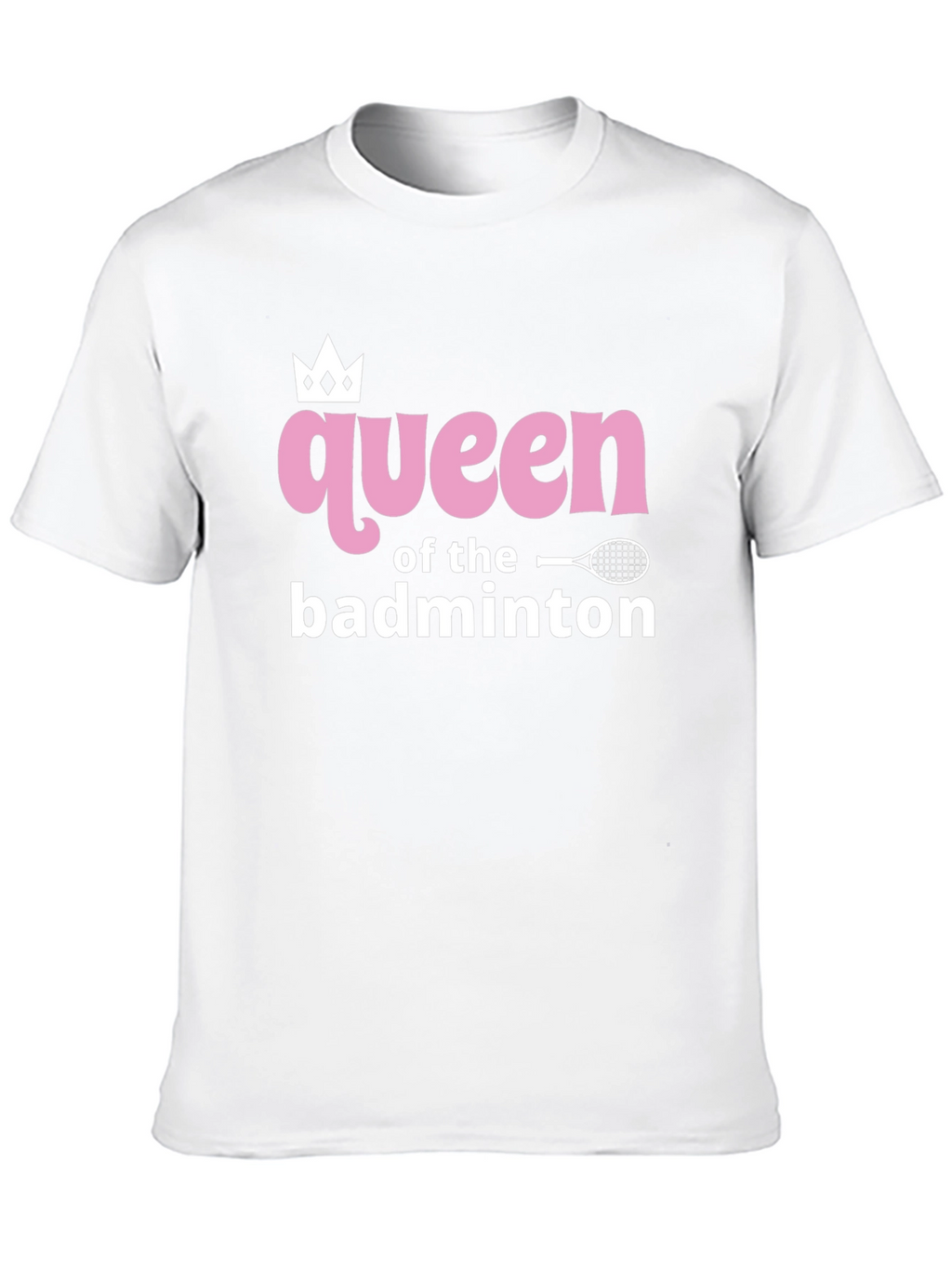 Queen of Badminton Graphic Tee