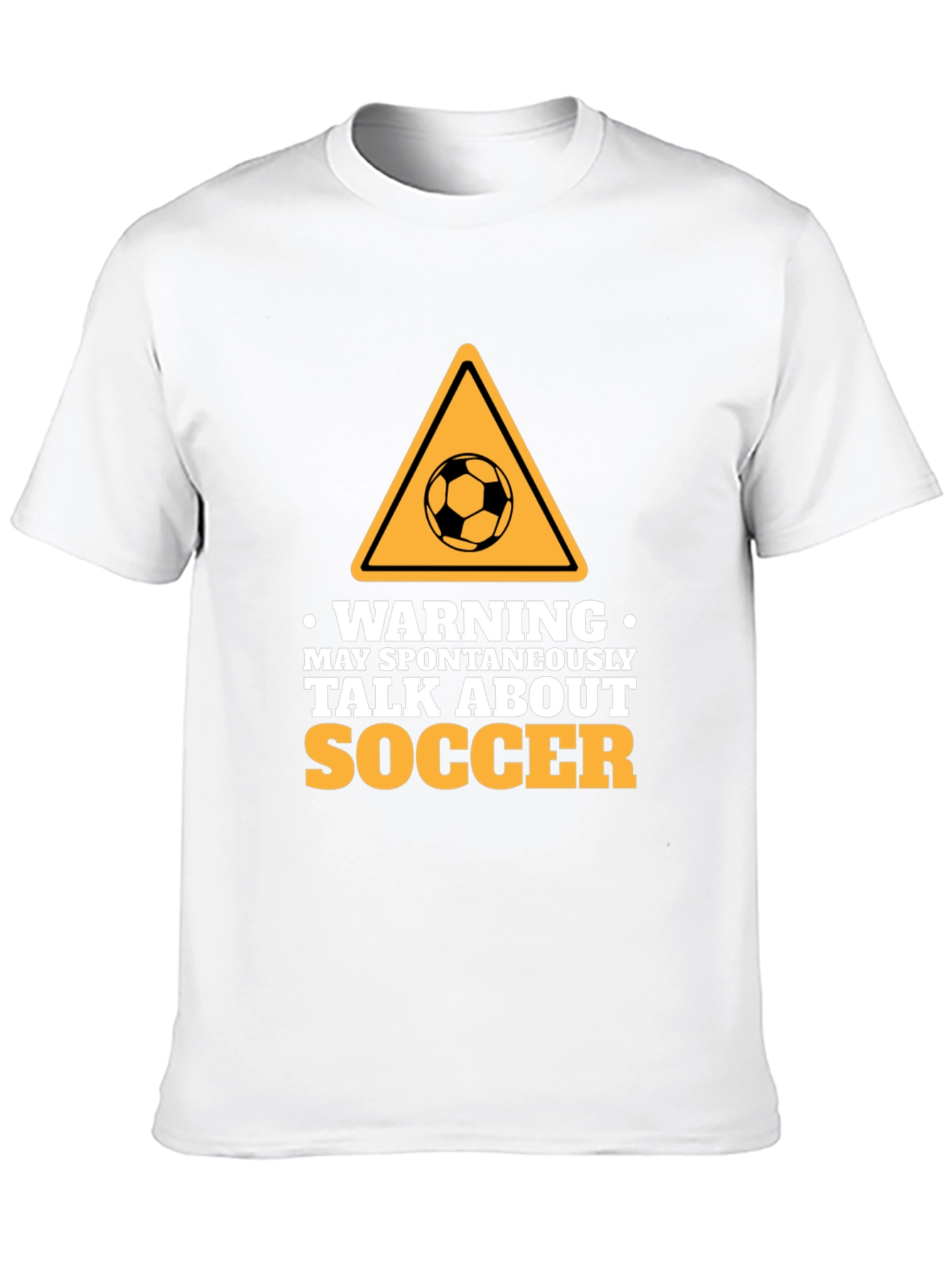 Warning: Spontaneous Soccer Talks - Novelty T-Shirt