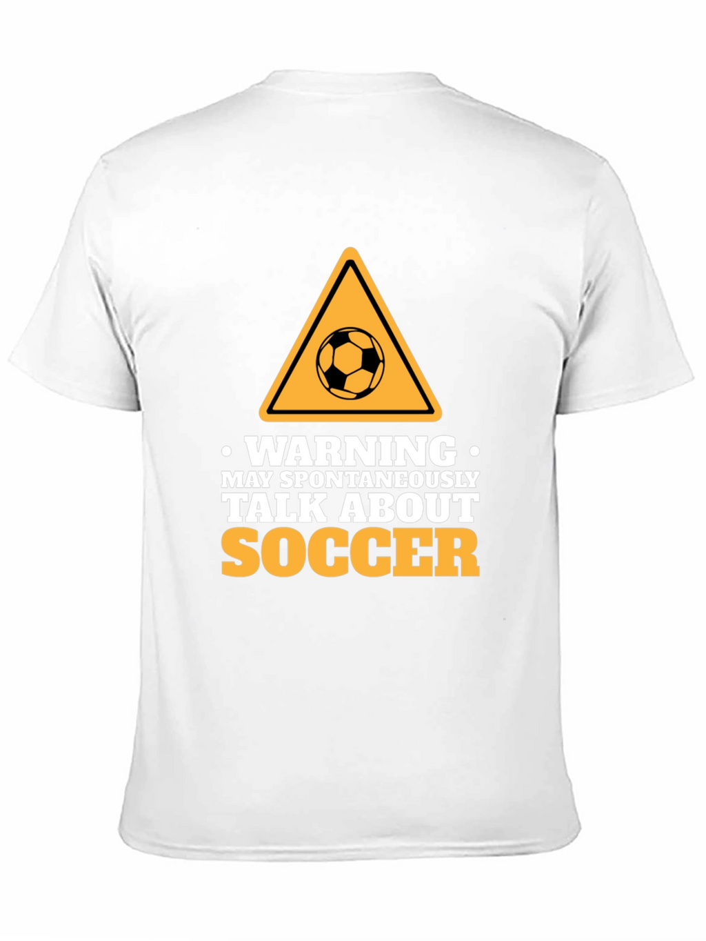 Warning: Spontaneous Soccer Talks - Novelty T-Shirt