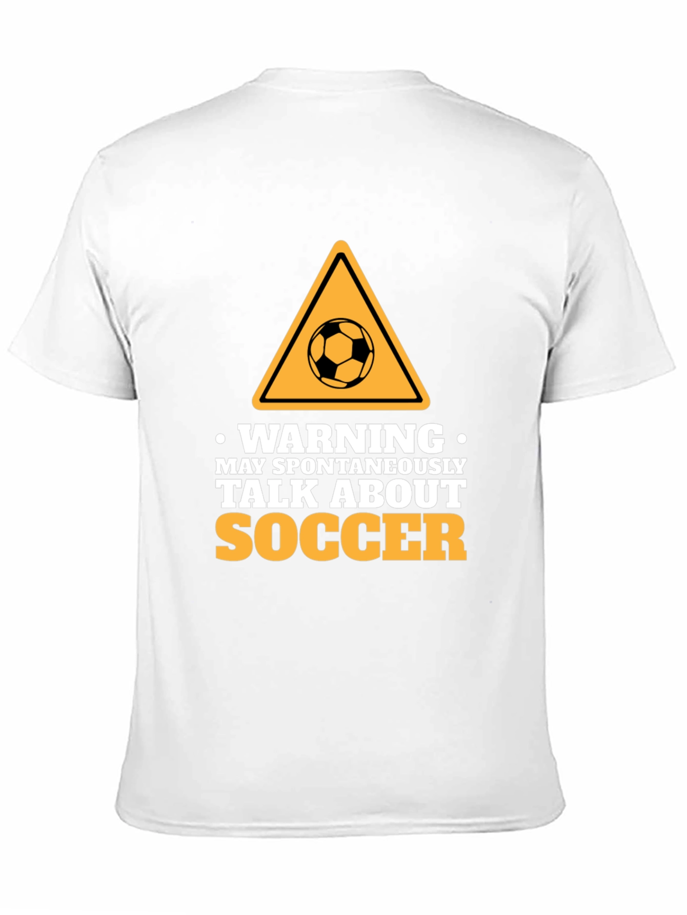 Warning: Spontaneous Soccer Talks - Novelty T-Shirt