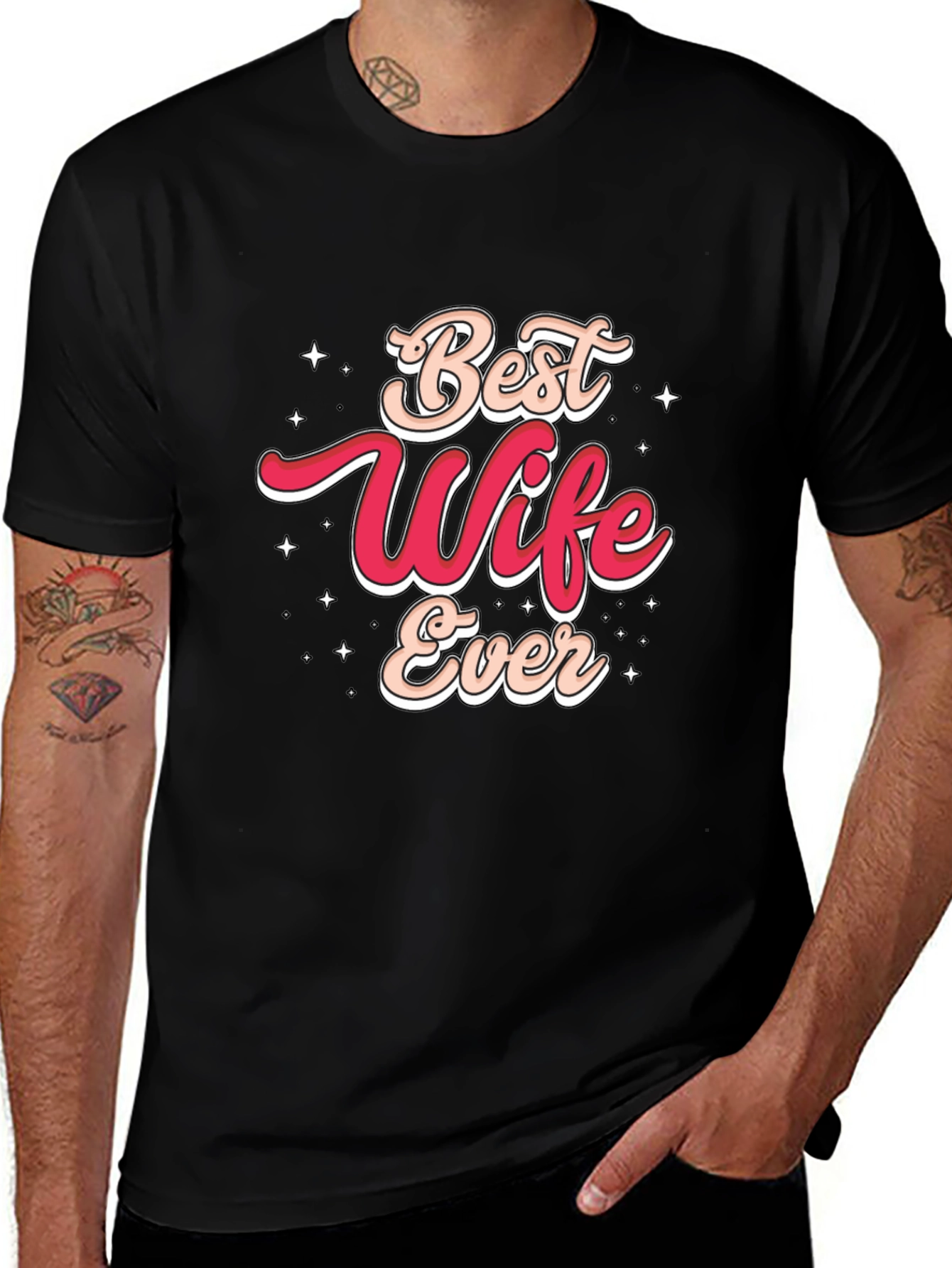 Best Wife Ever Graphic T-Shirt