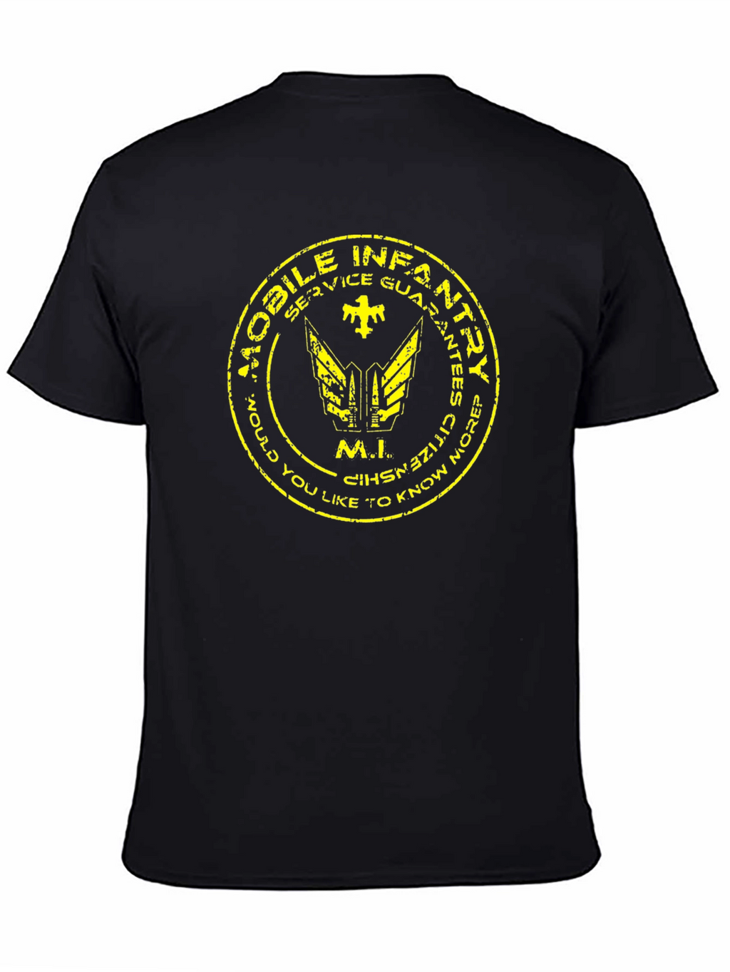 Mobile Infantry Service Guarantees Citizenship T-Shirt