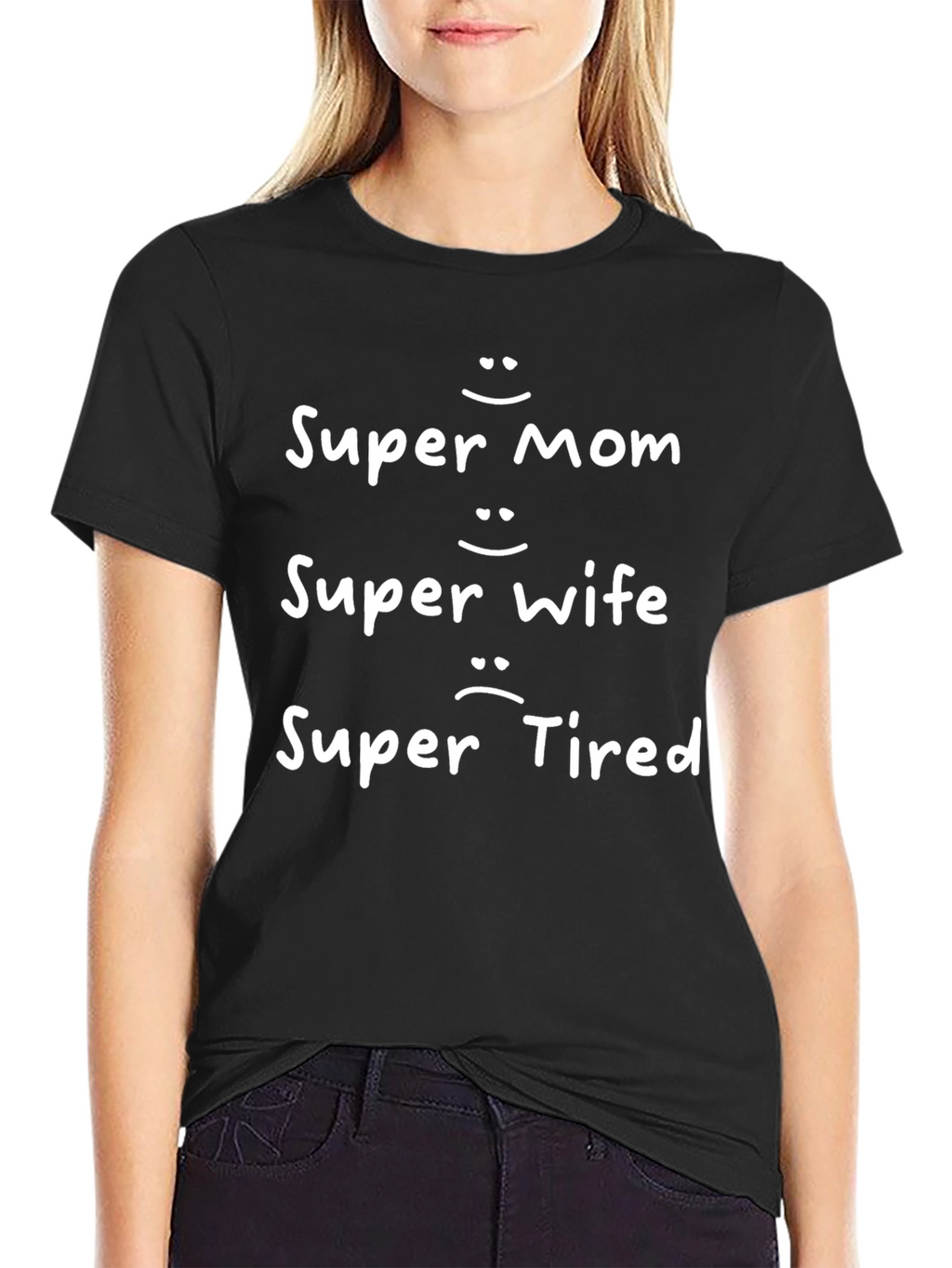 Super Mom Wife Tired Funny Graphic Tee