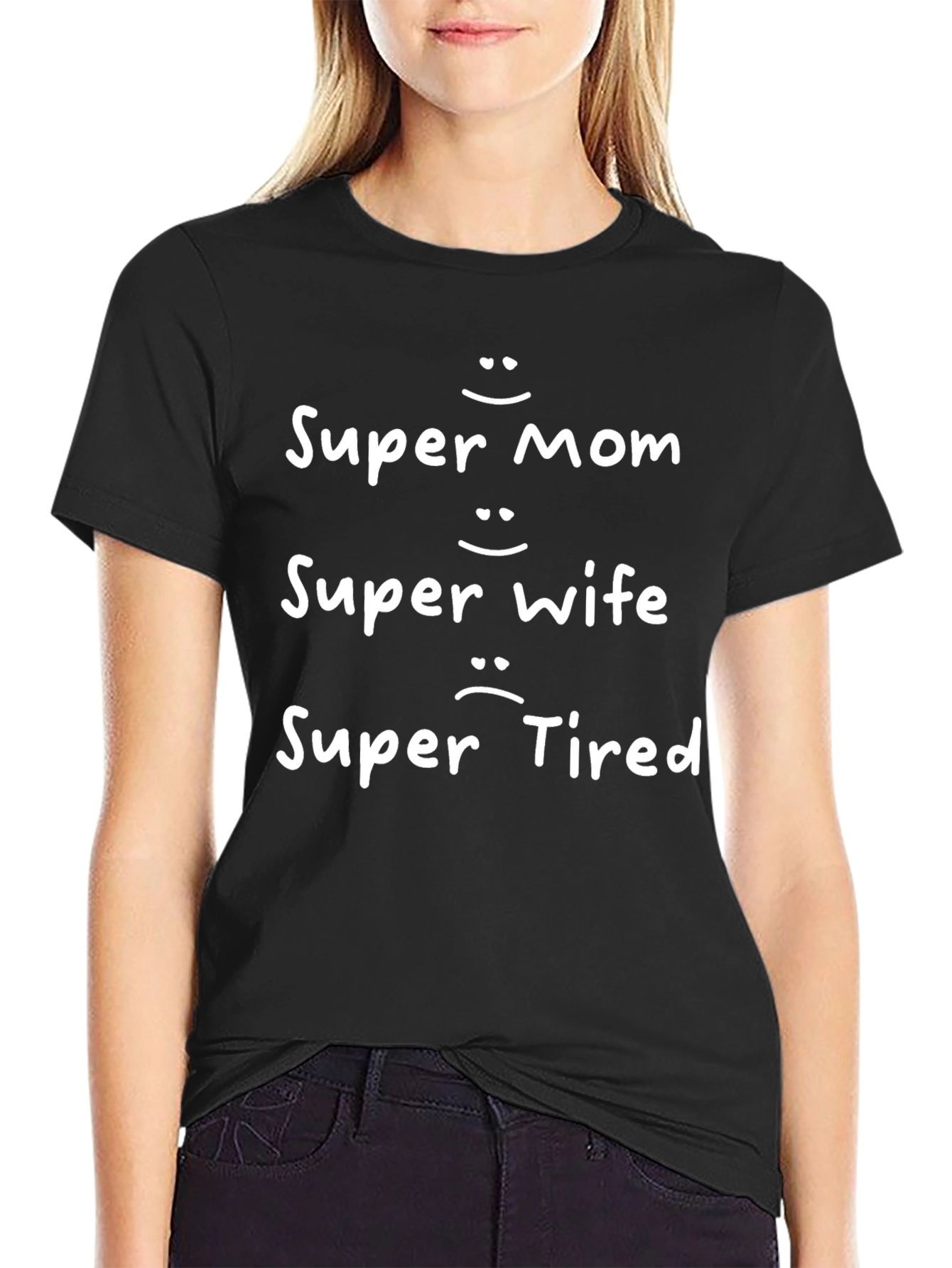 Super Mom Wife Tired Funny Graphic Tee