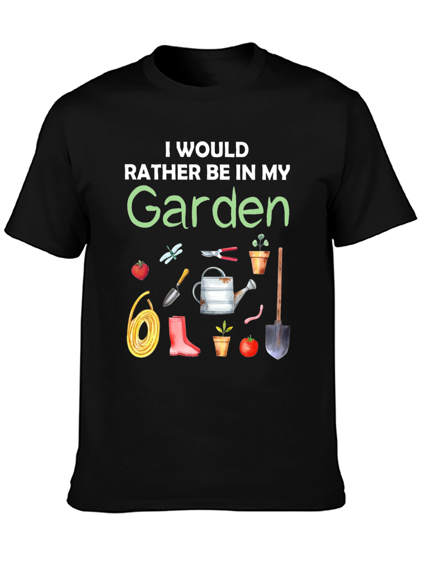 Gardening Lover T-Shirt - Id Rather Be in My Garden