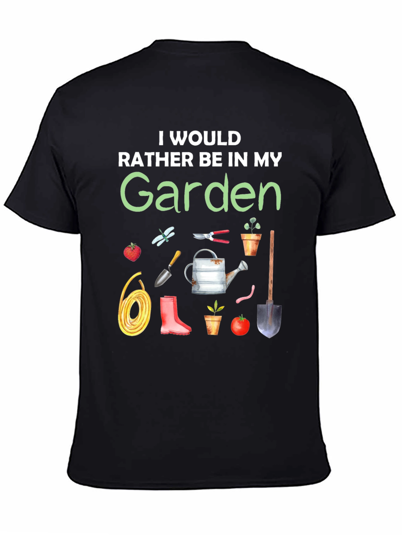Gardening Lover T-Shirt - Id Rather Be in My Garden