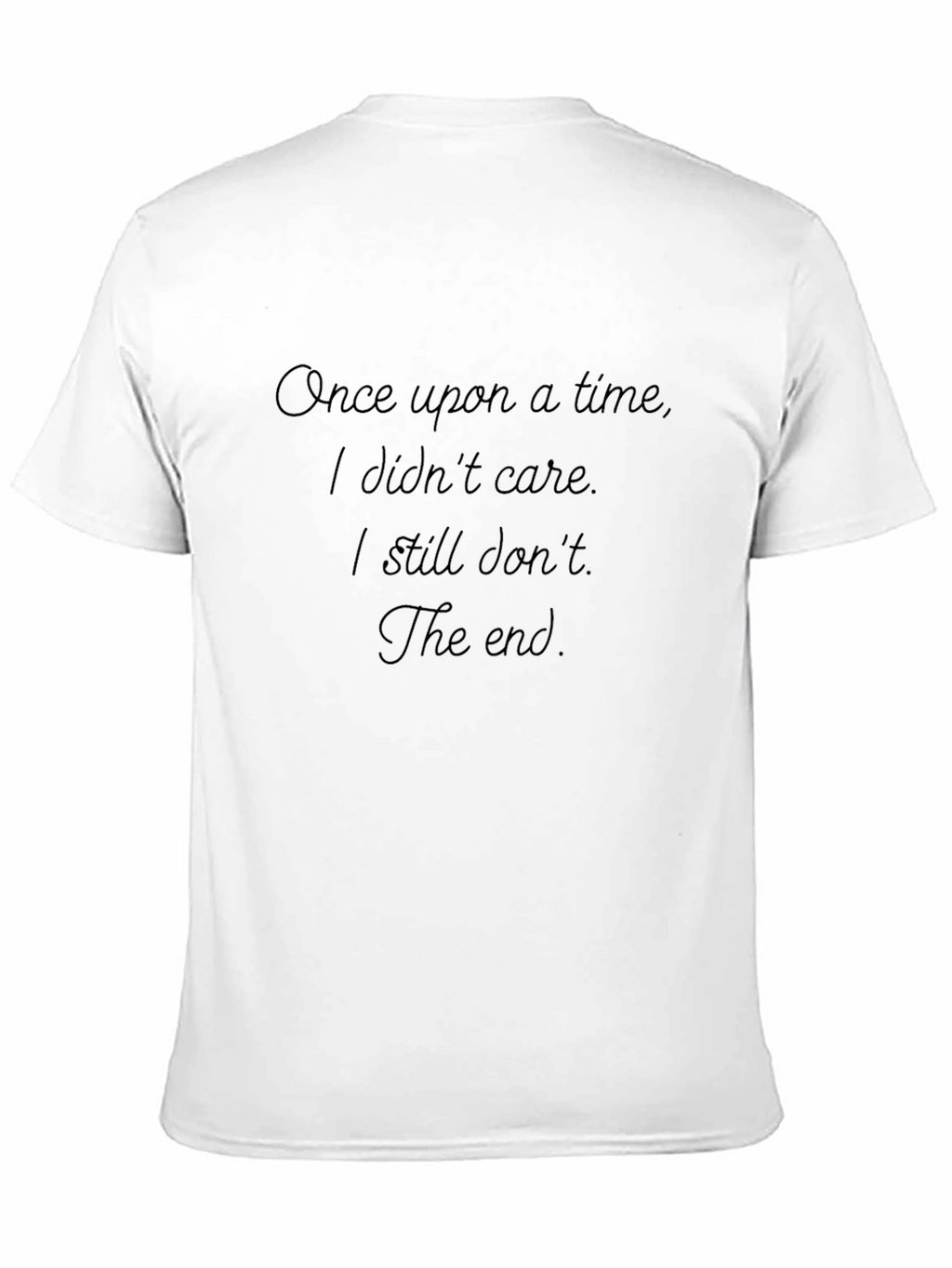 Sarcastic Once Upon a Time Graphic Tee