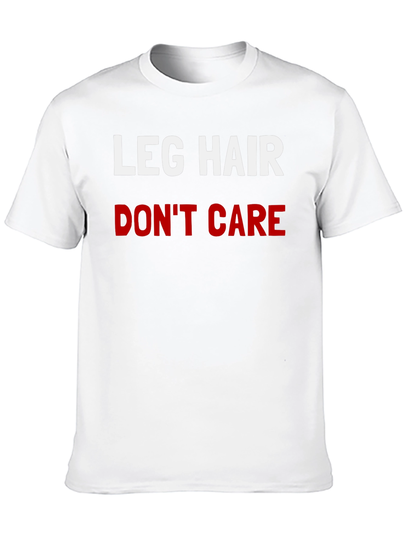 Leg Hair Dont Care Graphic Tee - Black T-Shirt