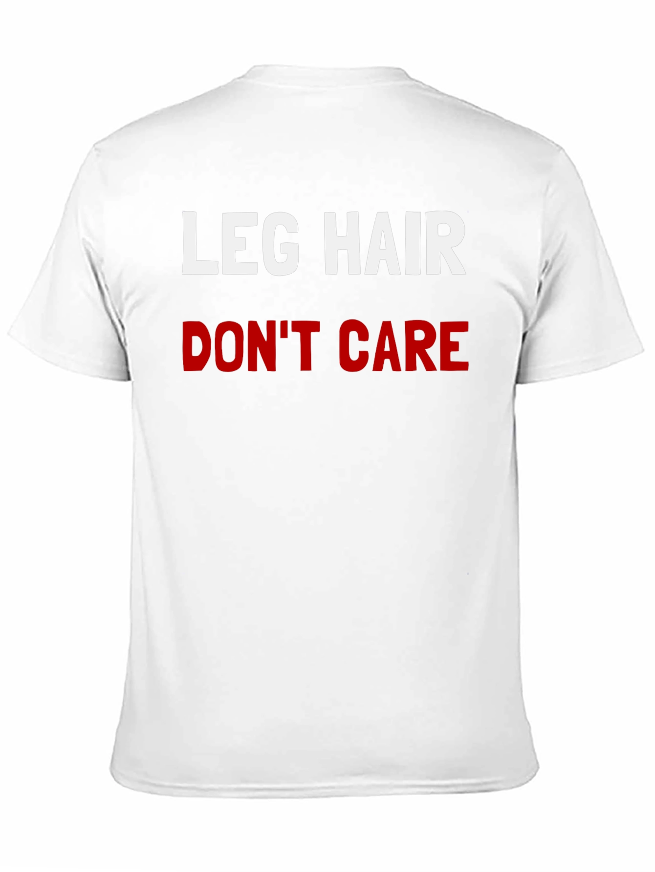 Leg Hair Dont Care Graphic Tee - Black T-Shirt