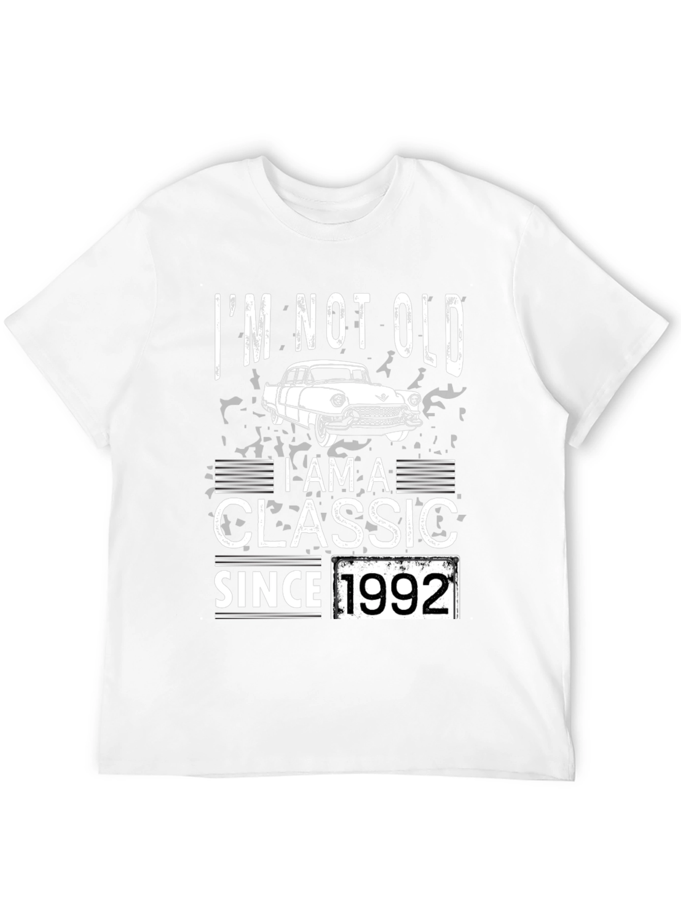 Im Not Old Im A Classic Since 1992 T-Shirt
