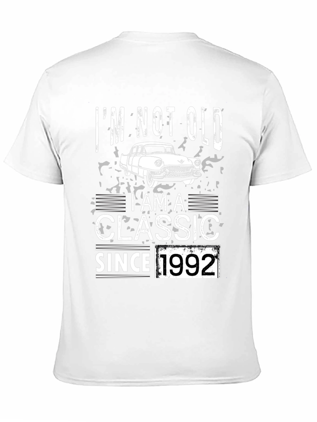 Im Not Old Im A Classic Since 1992 T-Shirt