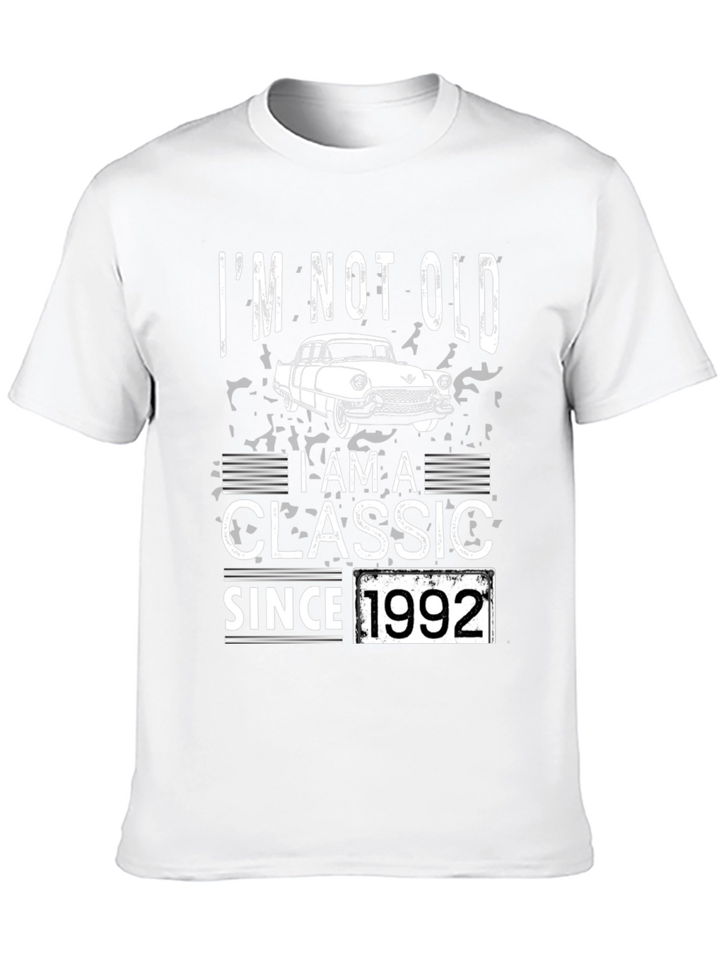 Im Not Old Im A Classic Since 1992 T-Shirt