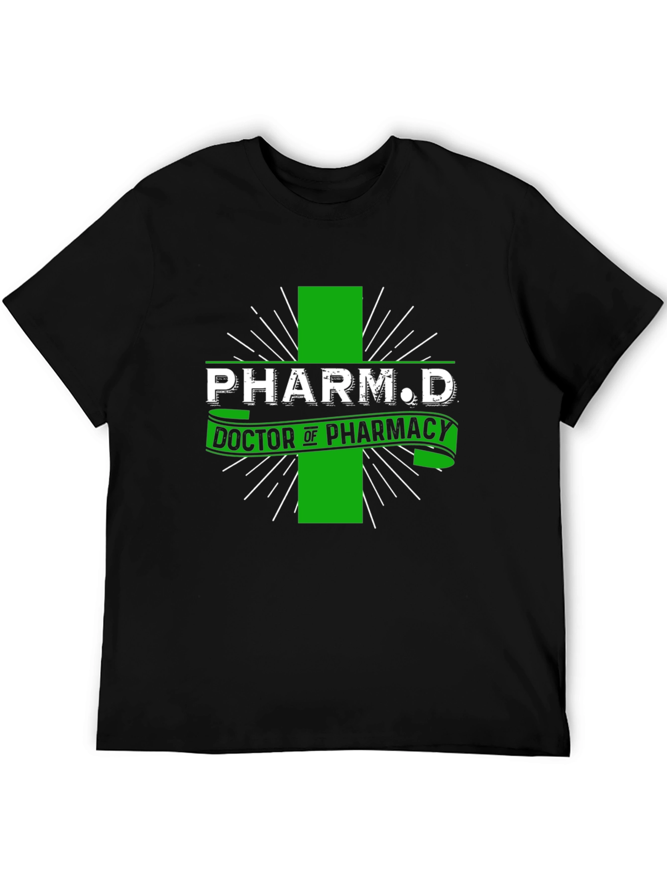 Pharm D Doctor of Pharmacy T-Shirt