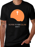 Respond to Your Calling Christian T-Shirt