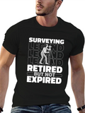 Surveying Legend Retired T-Shirt