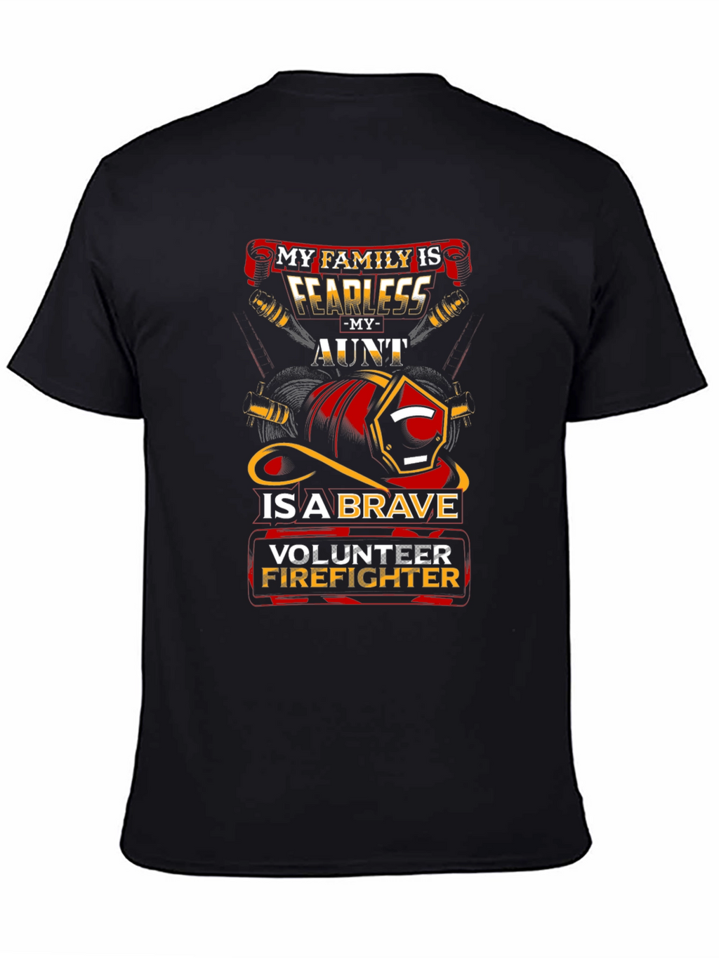 Fearless Aunt Volunteer Firefighter T-Shirt