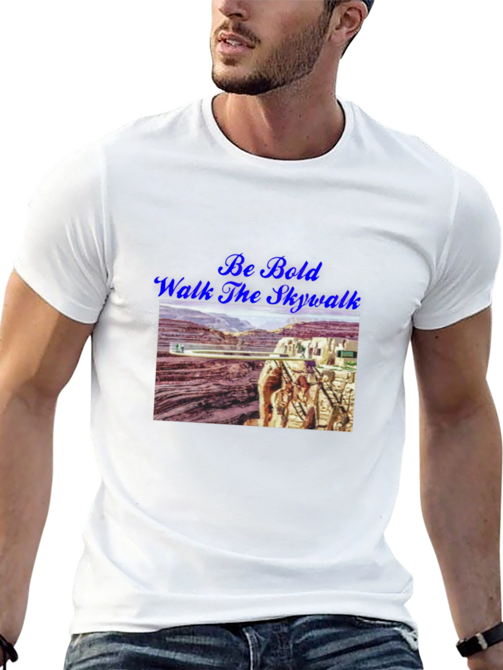 Be Bold Walk The Skywalk T-Shirt