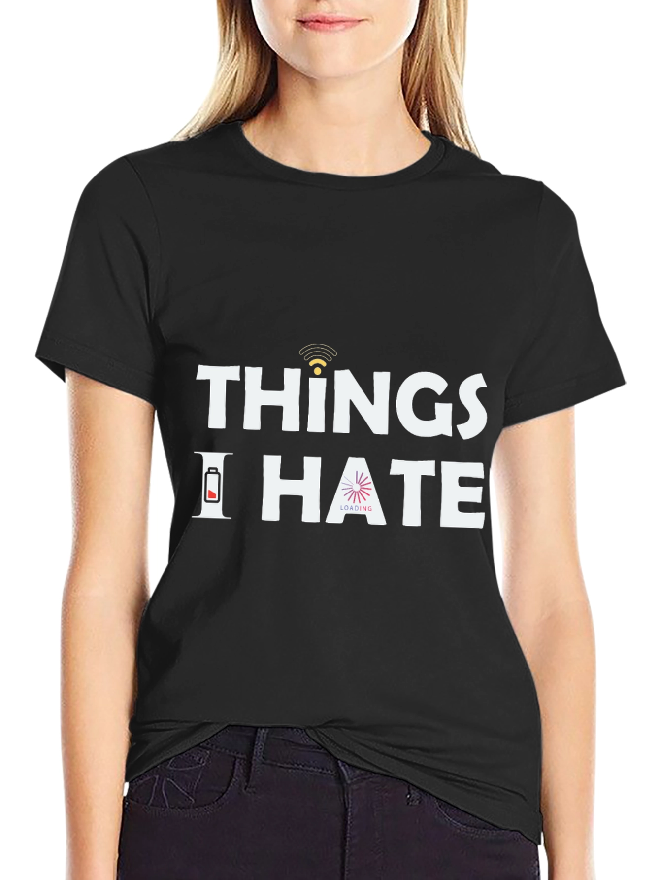 Things I Hate T-Shirt - Funny Sarcastic Tee