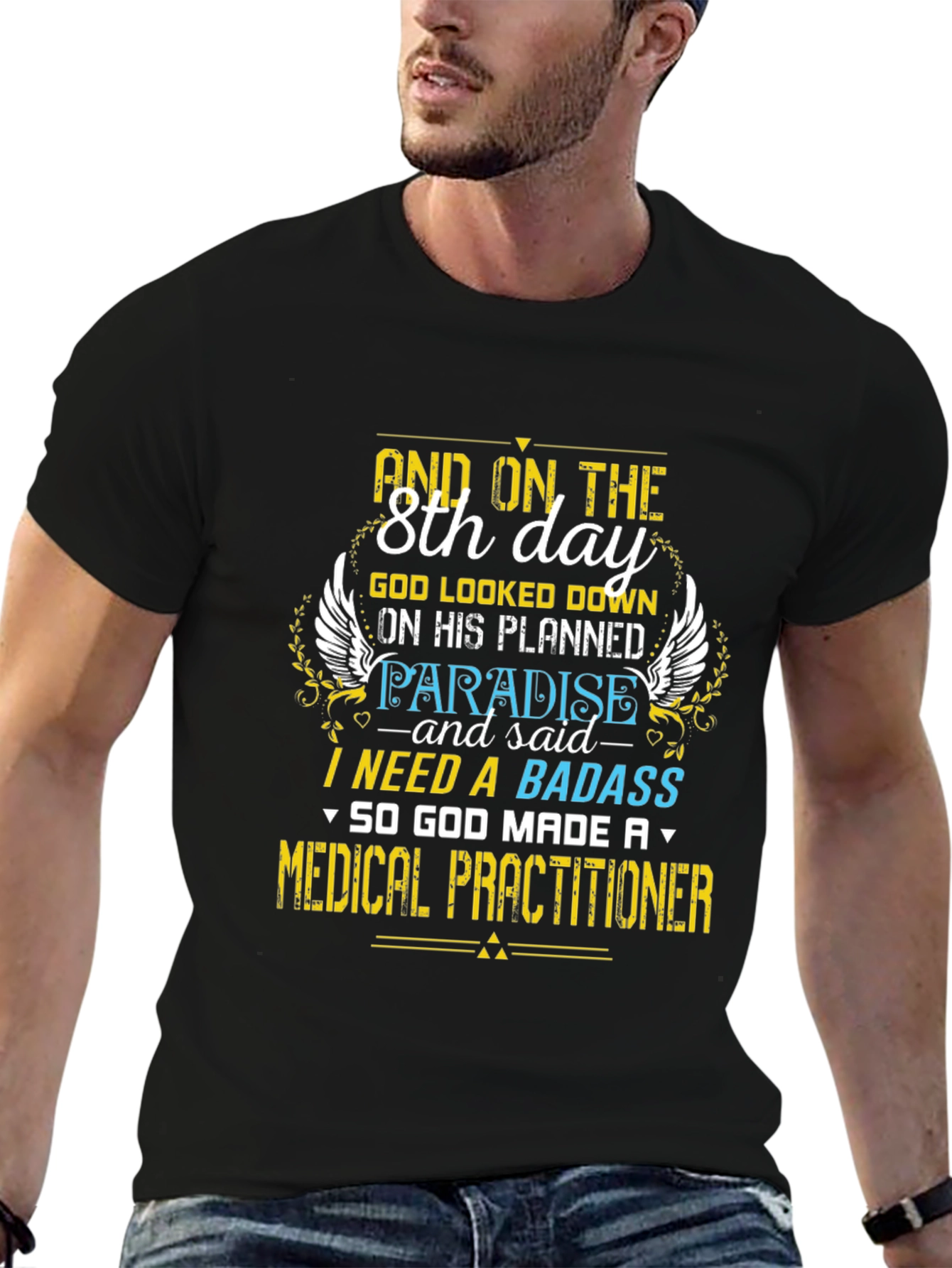 Badass Medical Practitioner Graphic T-Shirt