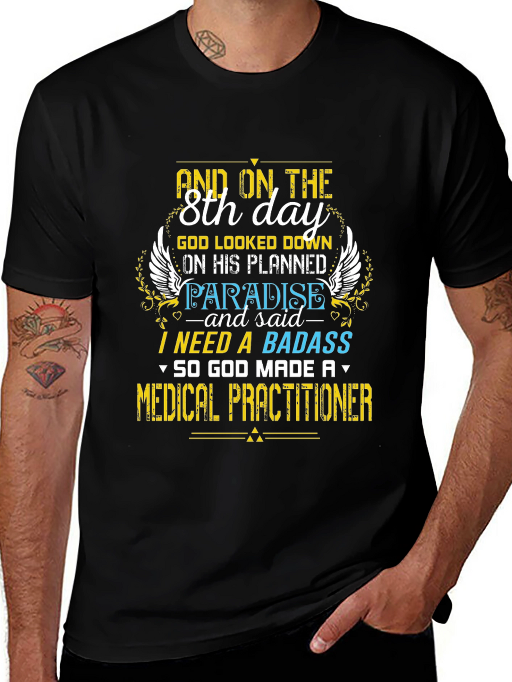 Badass Medical Practitioner Graphic T-Shirt