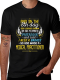Badass Medical Practitioner Graphic T-Shirt