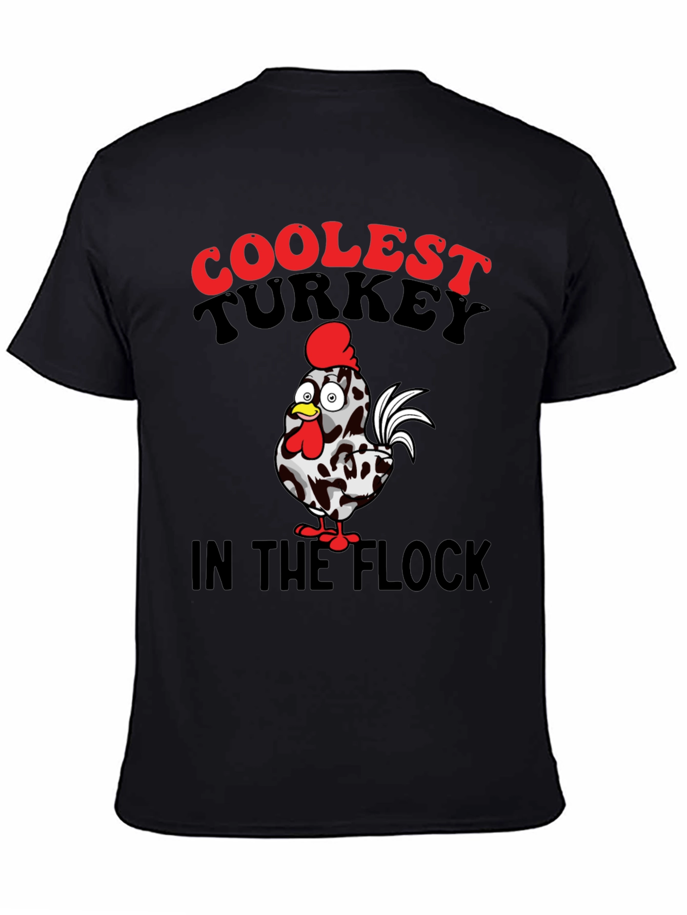 Coolest Turkey in the Flock Graphic T-Shirt