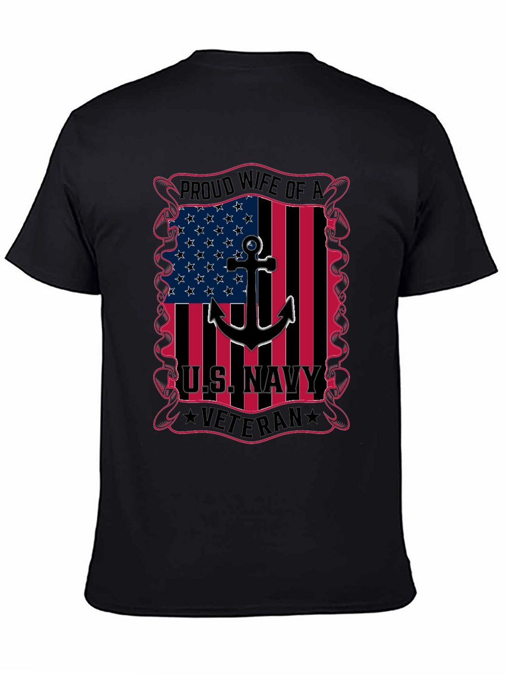 Proud Wife of a US Navy Veteran Graphic T-Shirt