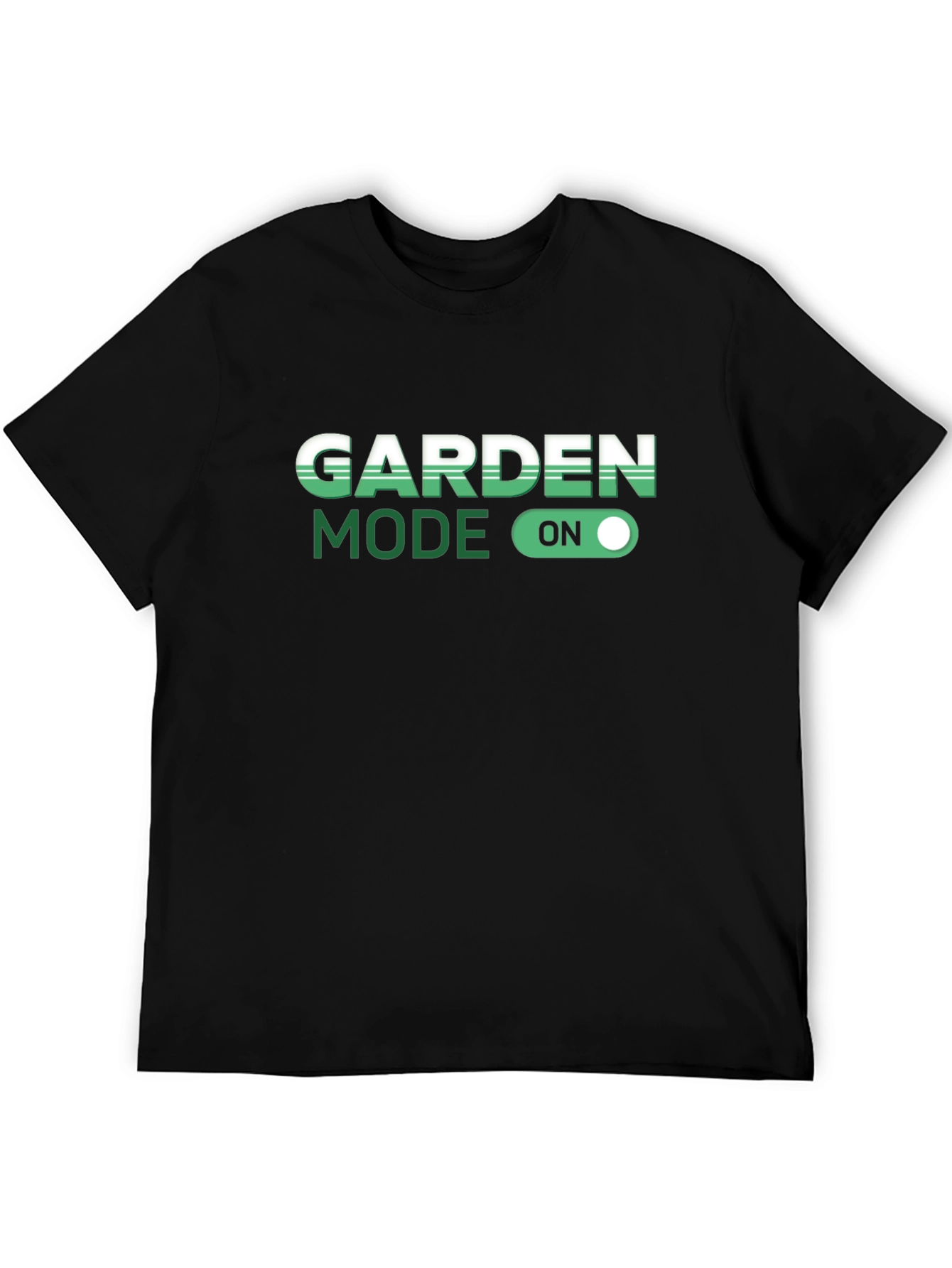Garden Mode On Black T-Shirt