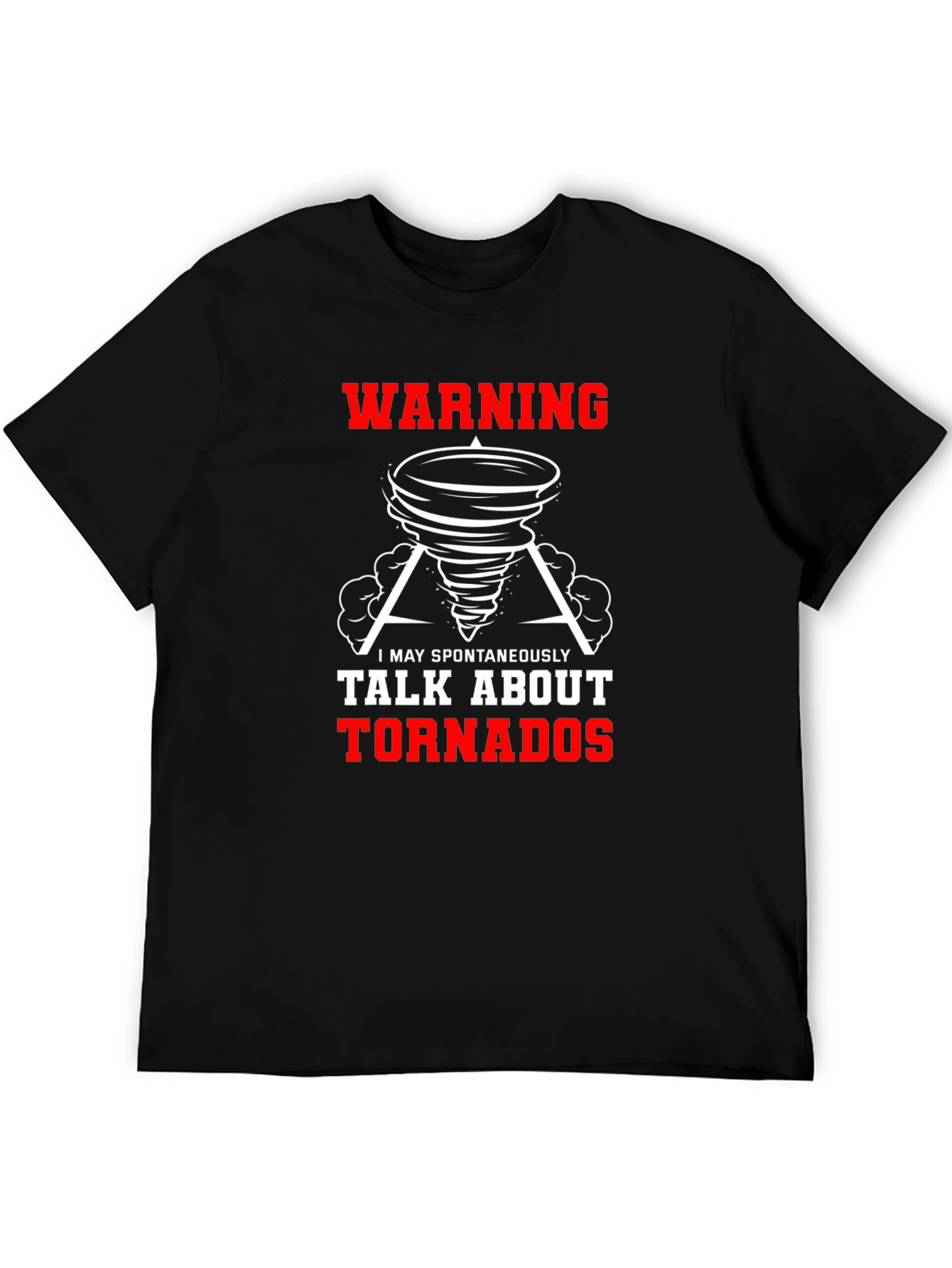 Warning Tornadoes T-Shirt Funny Weather Design