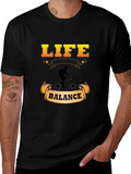 Life Is All About Balance T-Shirt