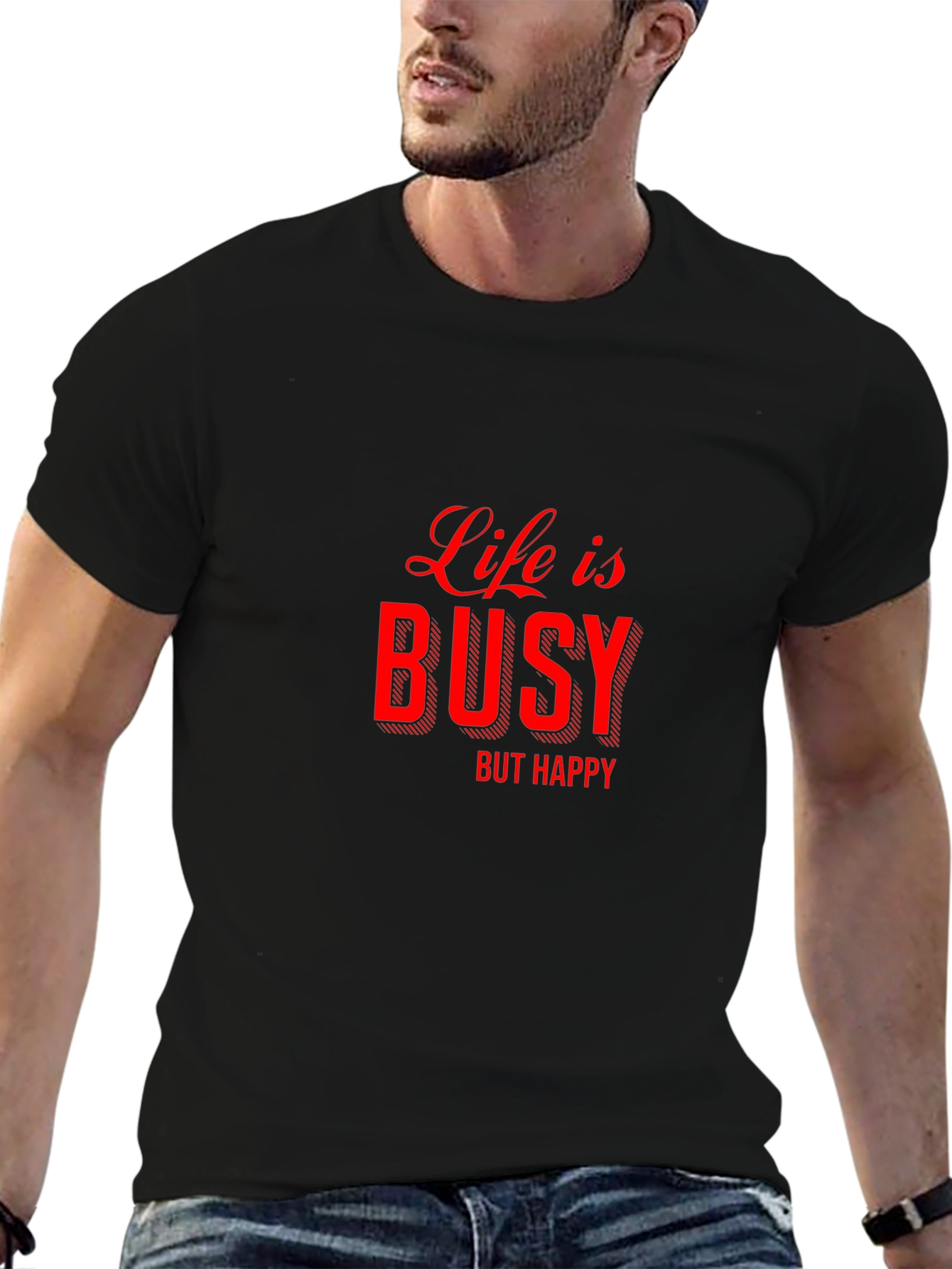 Life is Busy But Happy Graphic Tee