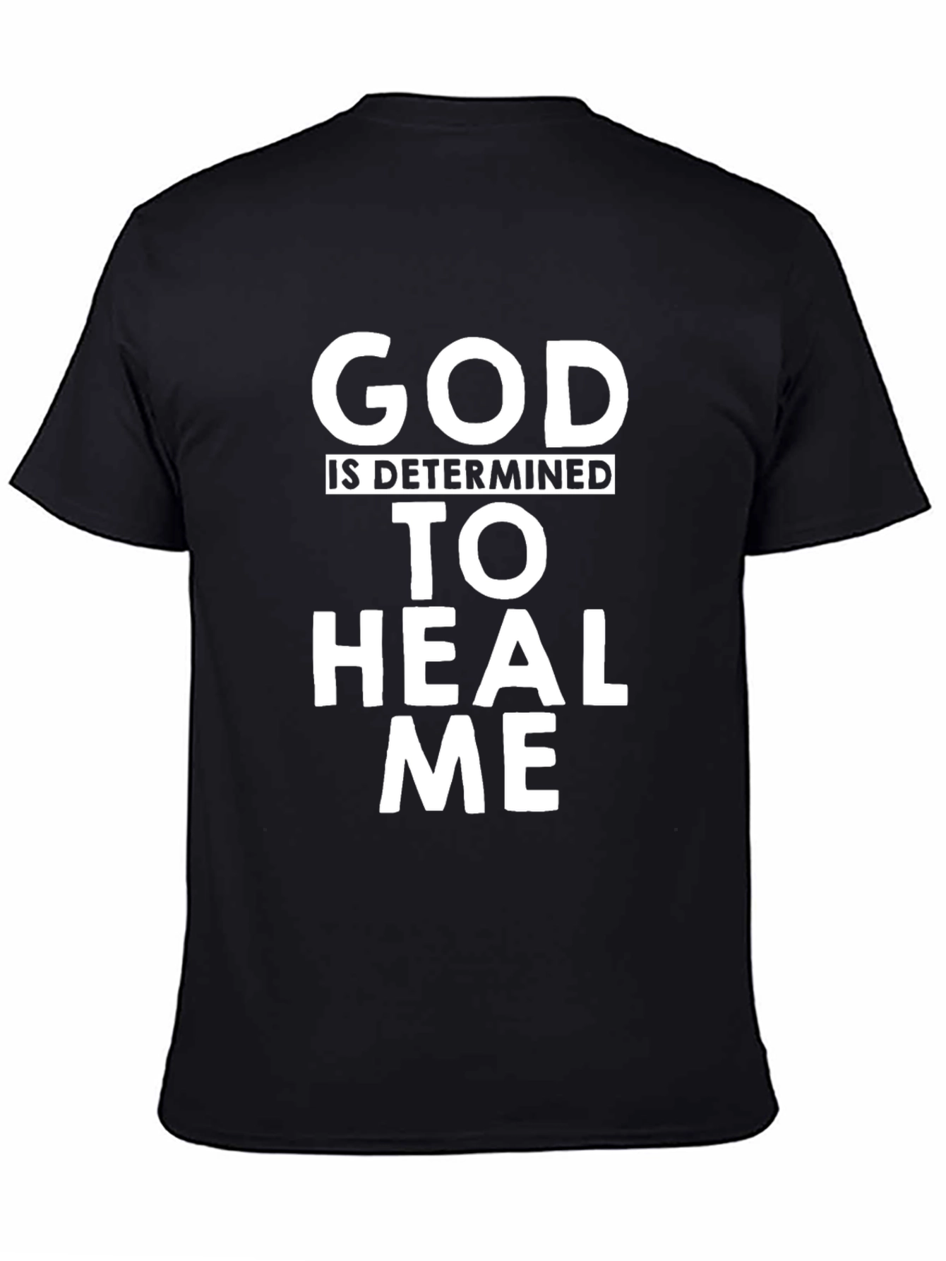God Will Heal Me Graphic T-Shirt