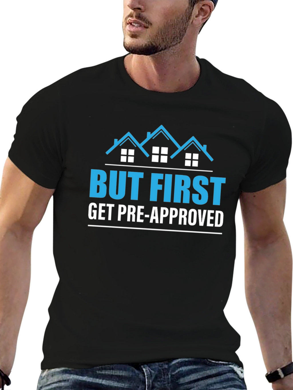 But First Get Pre-Approved Black T-Shirt