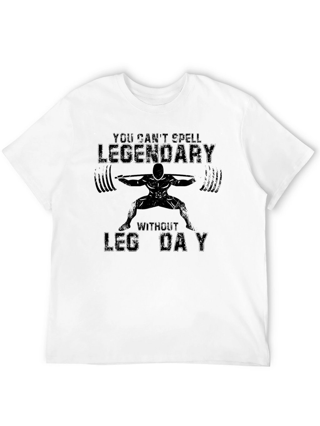 Legendary Leg Day Black T-Shirt