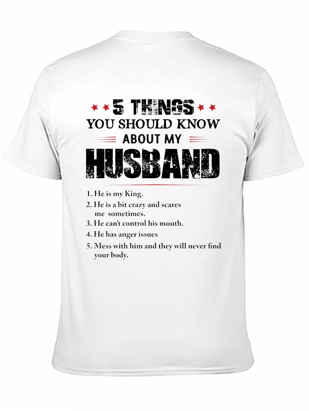 5 Things You Should Know About My Husband T-Shirt