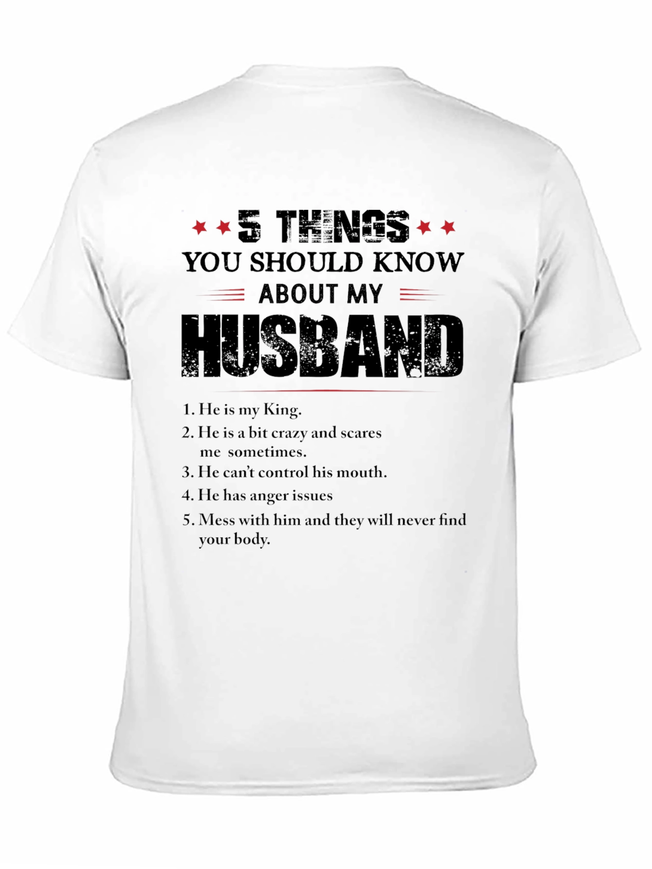 5 Things You Should Know About My Husband T-Shirt