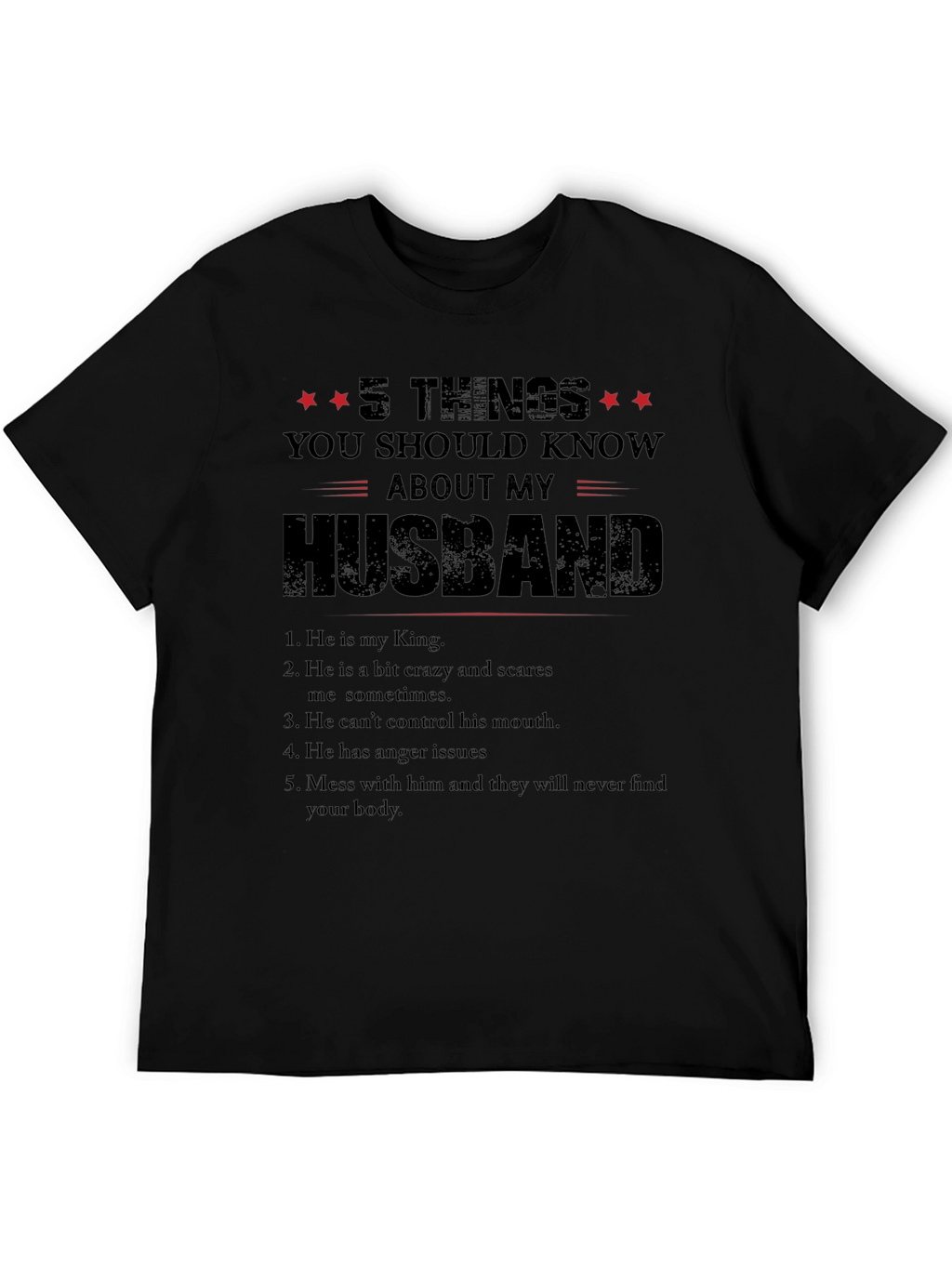 5 Things You Should Know About My Husband T-Shirt