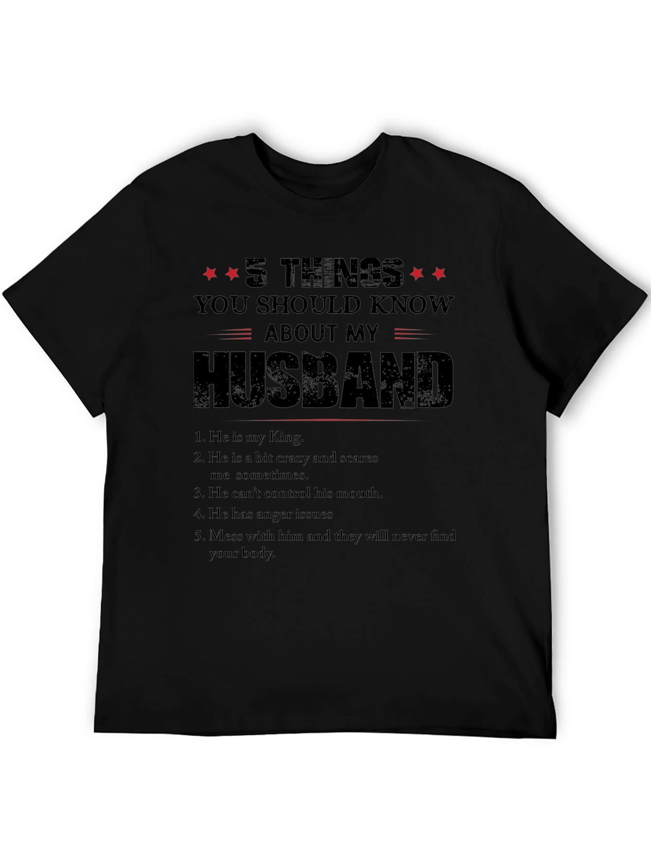 5 Things You Should Know About My Husband T-Shirt