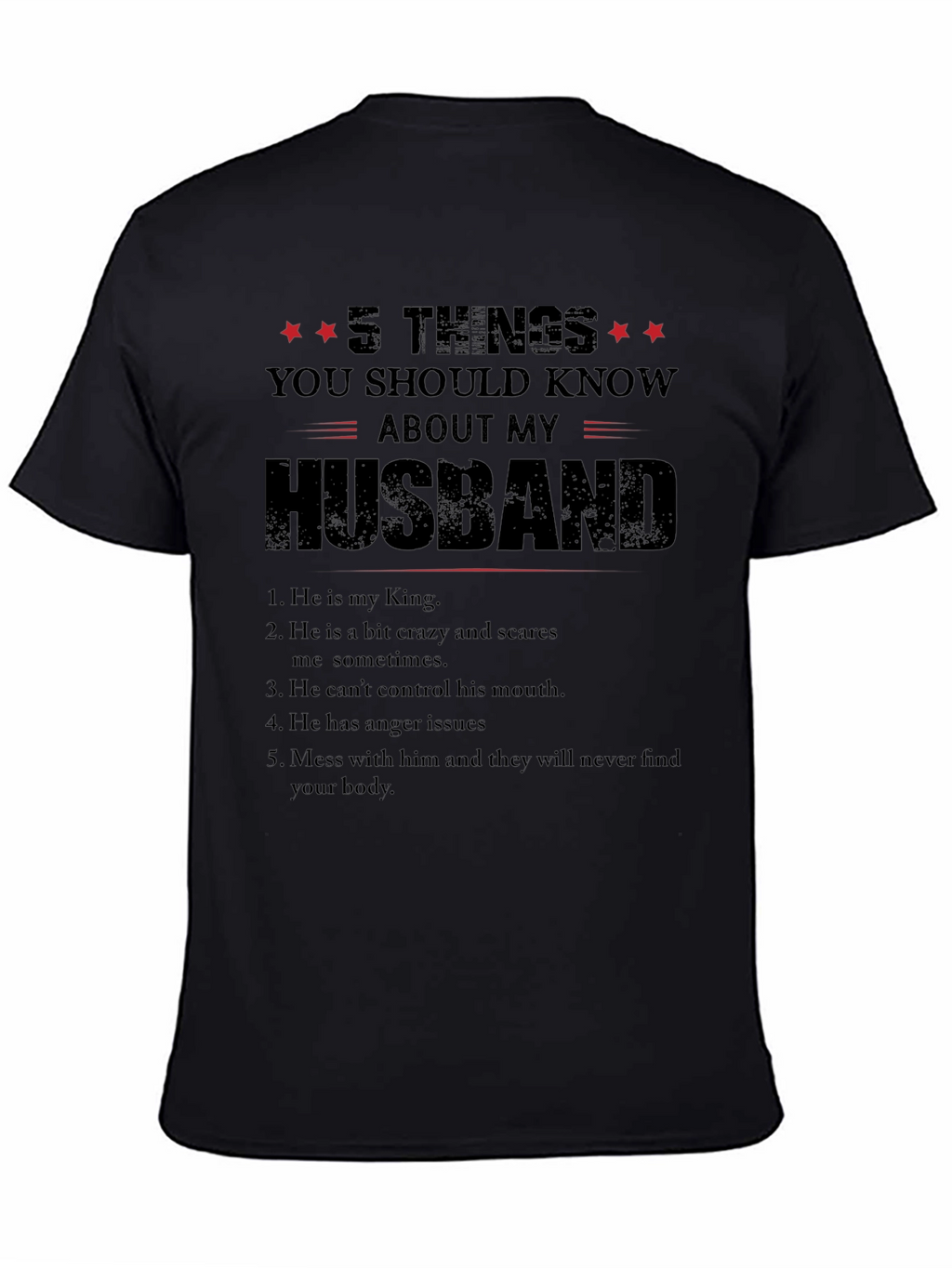 5 Things You Should Know About My Husband T-Shirt