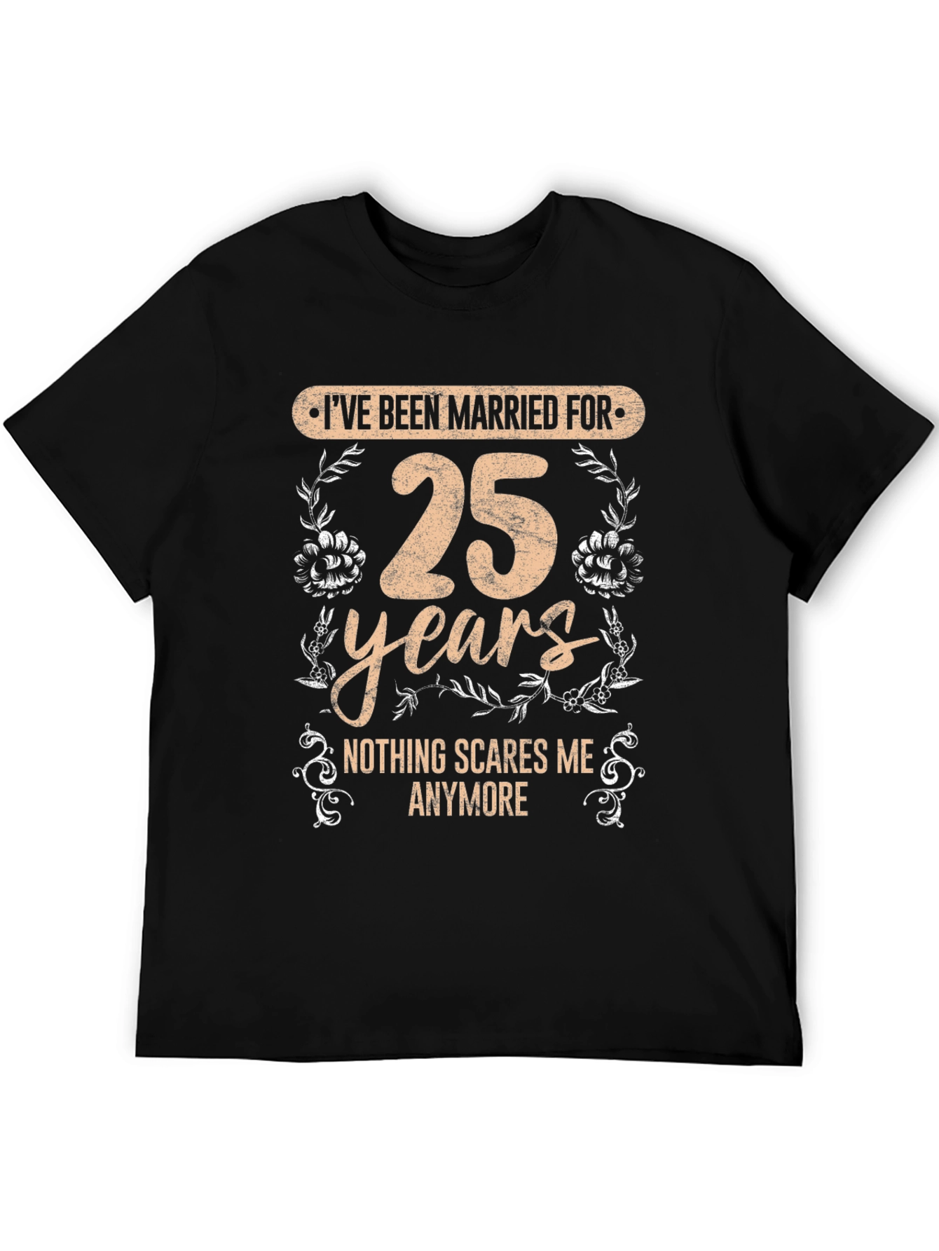 25th Anniversary Humor T-Shirt