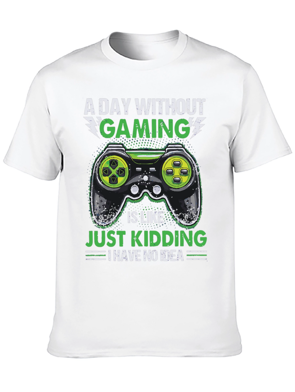 Gamer T-Shirt - A Day Without Gaming