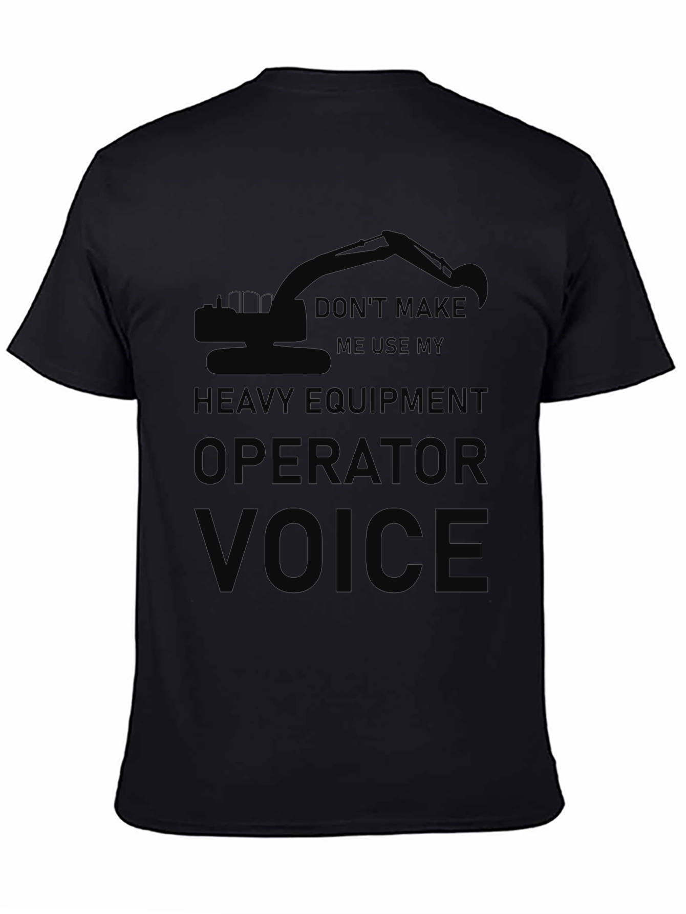 Heavy Equipment Operator T-Shirt