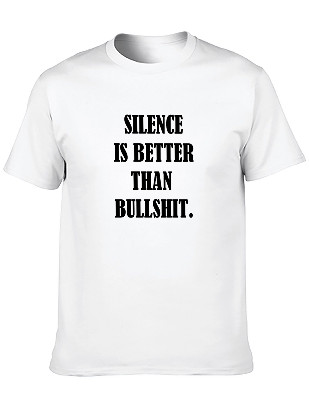 Silence is Better T-Shirt - Black Crew Neck