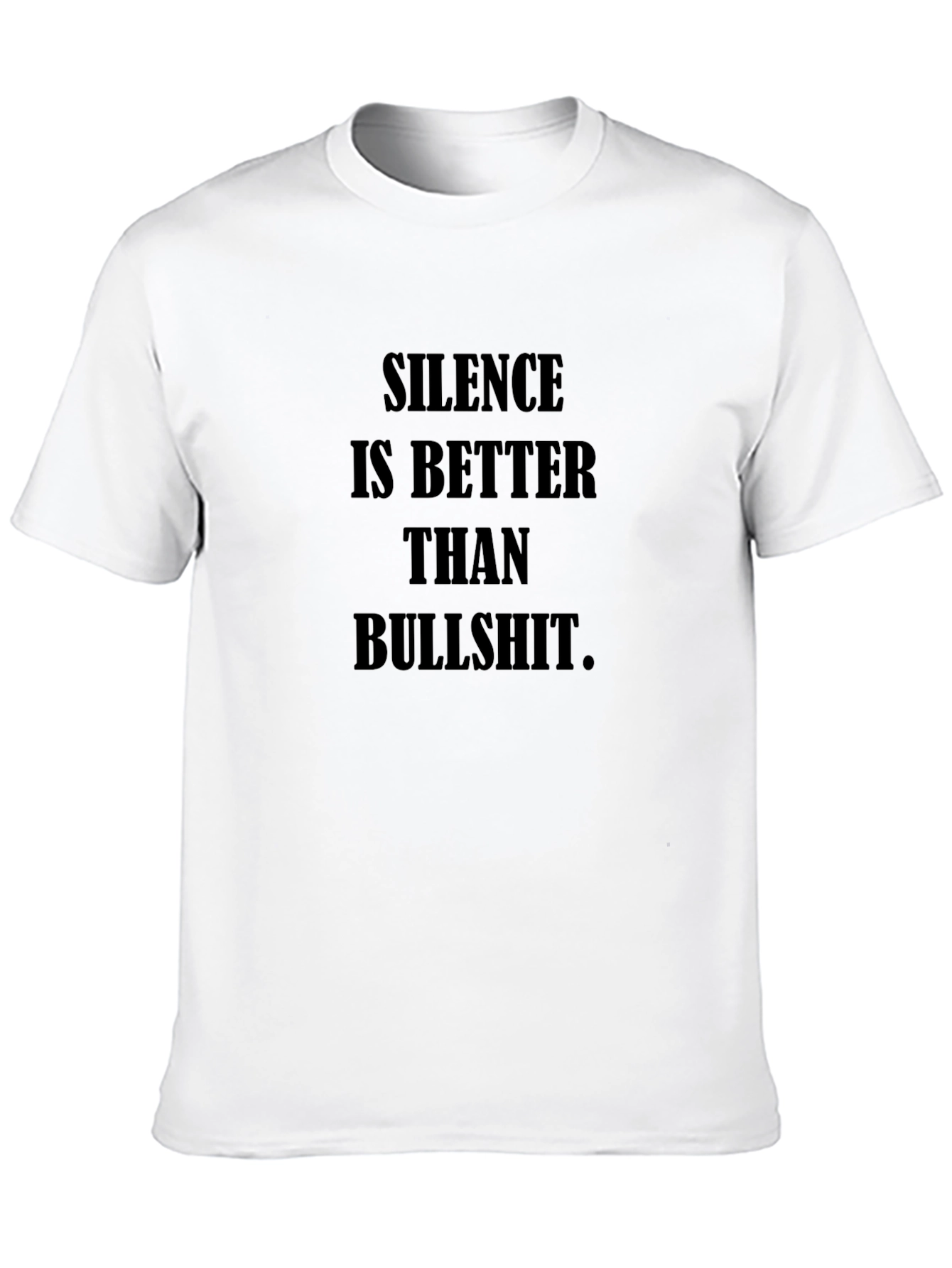 Silence is Better T-Shirt - Black Crew Neck