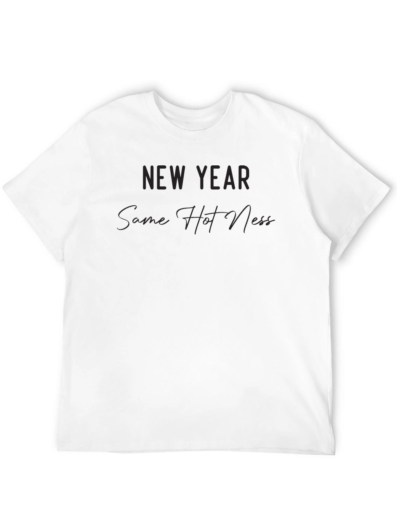 New Year Same Hot Mess Tee