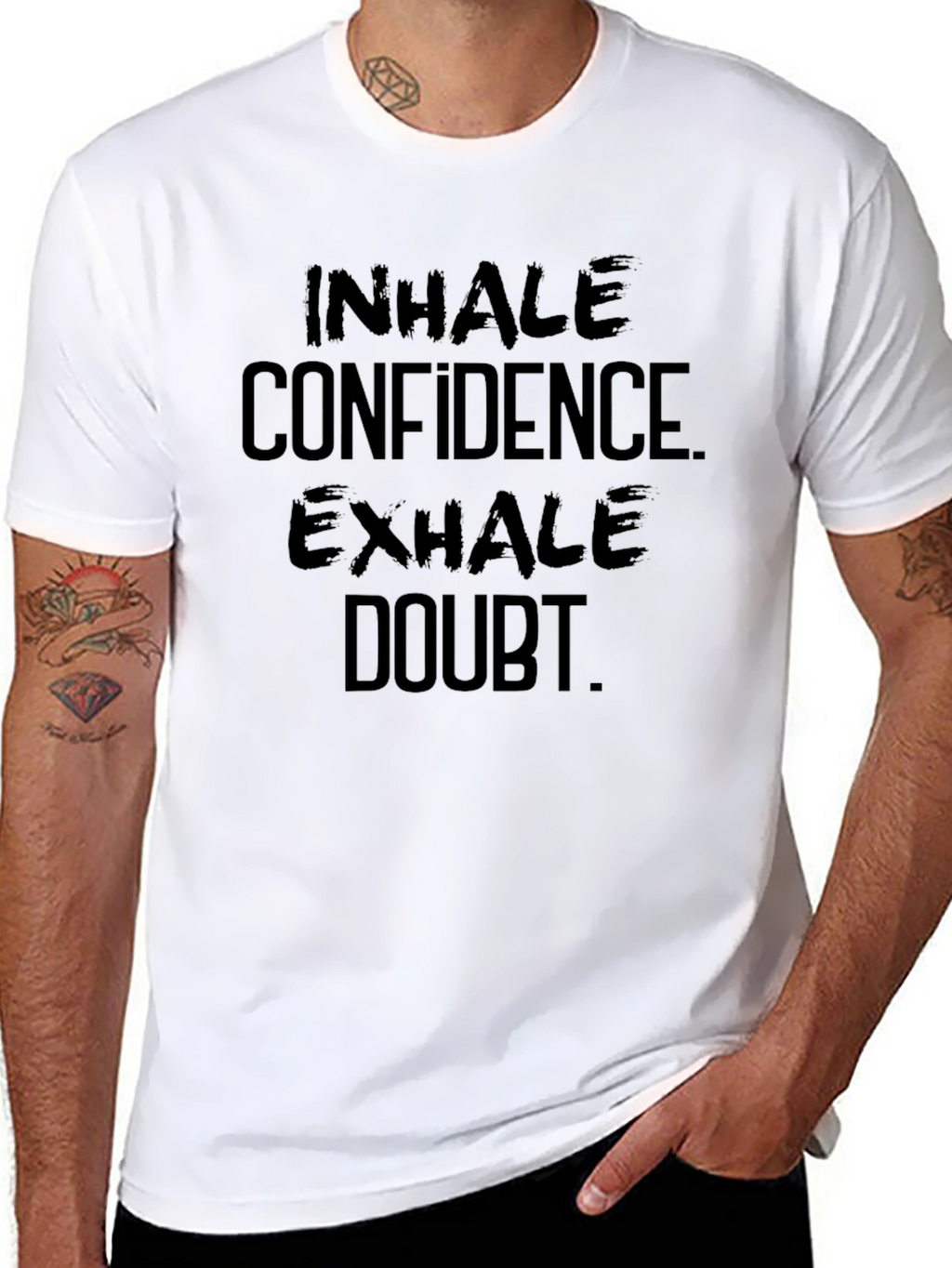 Inhale Confidence Exhale Doubt - Black T-Shirt