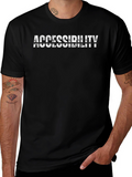 Accessibility T-Shirt - Stylish & Comfortable